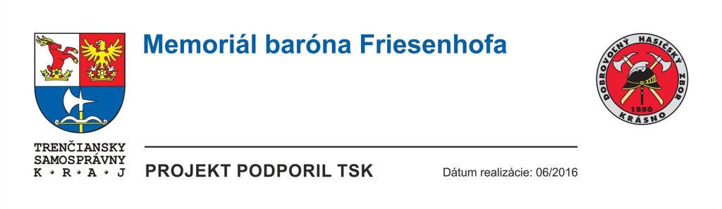 Súťaž „Memoriál baróna Friesenhofa“ sa uskutočnila s finančnou podporou Trenčianskeho samosprávneho kraja (TSK).